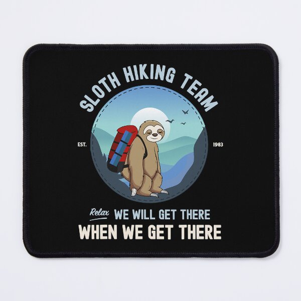 Item preview, Sloth Hiking Team We Will Get There When We Get There Funny Hiking Team Vintage Gift designed and sold by BennetJaco.