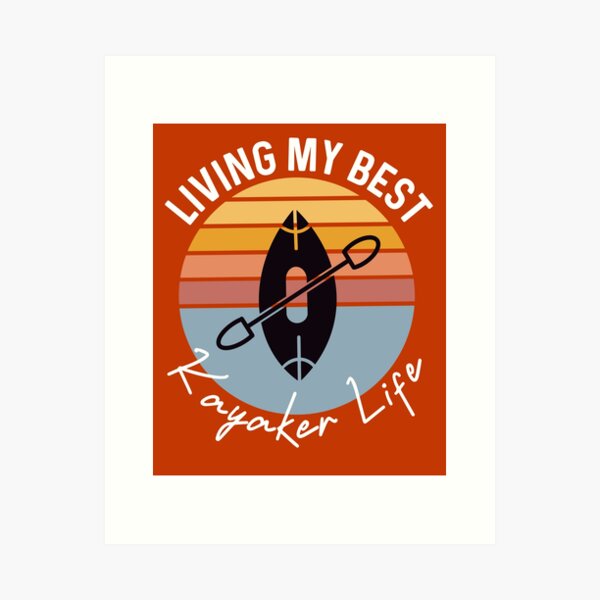 Item preview, living my best kayaker life  designed and sold by champagnemoment.