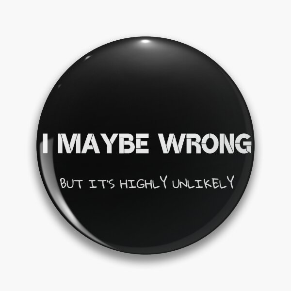 Item preview, I Maybe Wrong designed and sold by Kuki-shop.