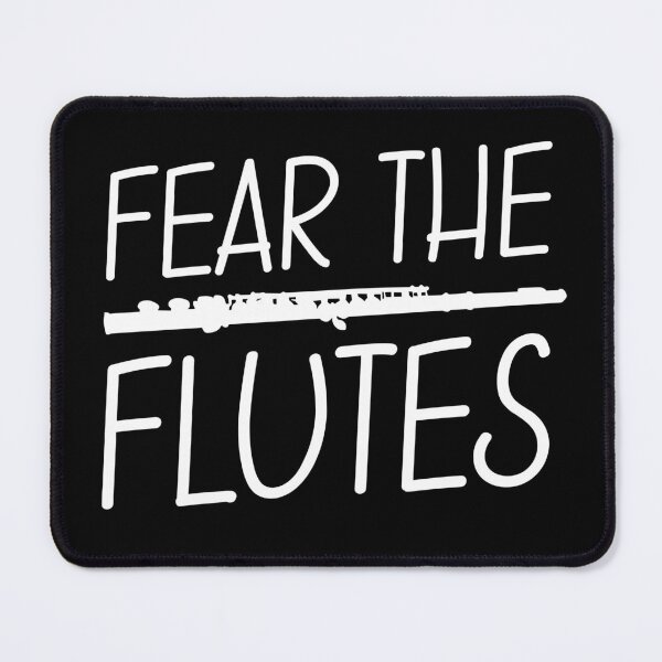 Item preview, Fear The Flutes designed and sold by SunsetGloww.