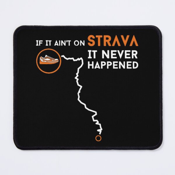 Item preview, If It Ain't On Strava It Never Happened Sticker designed and sold by monica45je.