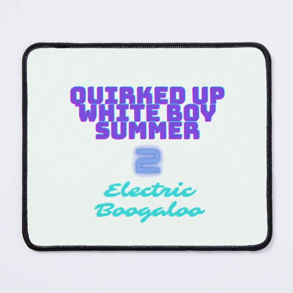 Item preview, Quirked Up White Boy designed and sold by MaxManN1.