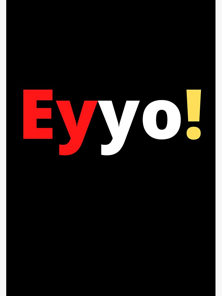 "Eyyo!" Sticker for Sale by Comedyas | Redbubble
