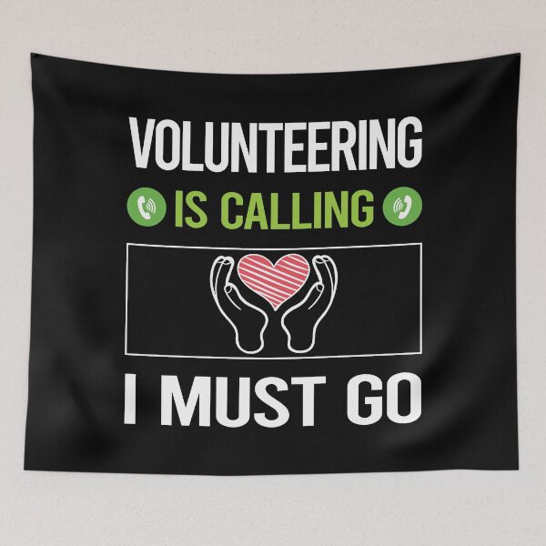 Item preview, It Is Calling Volunteering Volunteer designed and sold by saraokcstreva.