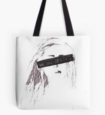 We are all broken Tote Bag