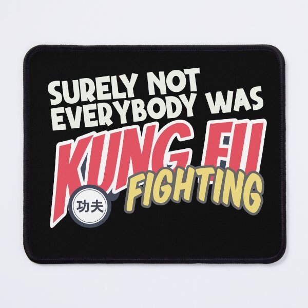 Item preview, Surely Not Everybody Was Kung Fu Fighting designed and sold by Heddar Badreddine.