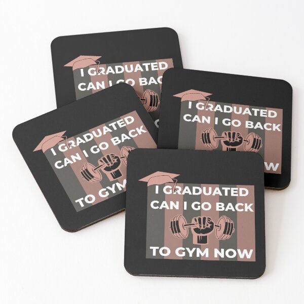 Item preview, I Graduated Can I Go Back To Gym Now designed and sold by designerpriti.