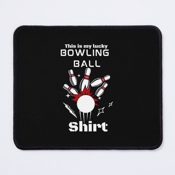 Item preview, This is my lucky bowling ball shirt Funny bowling ball lover quotes for gift idea designed and sold by ourpretty.