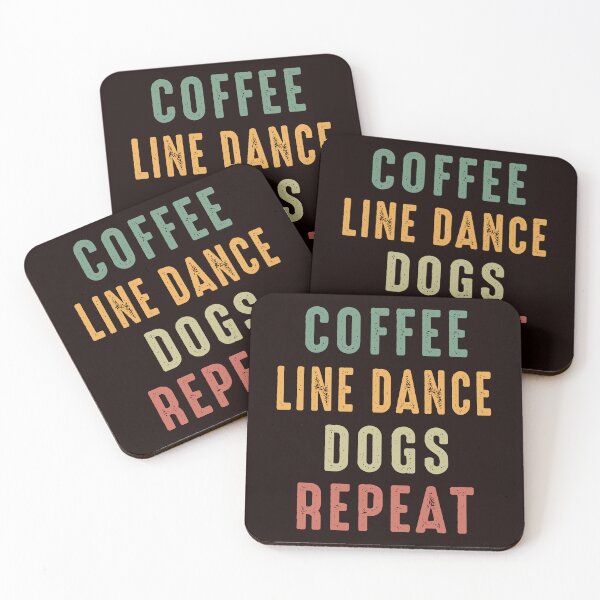 Item preview, Coffee Line Dance Dogs Repeat, Funny Line Dance, Line Dancing, Line Dancer Gift designed and sold by Aerial Addicts.