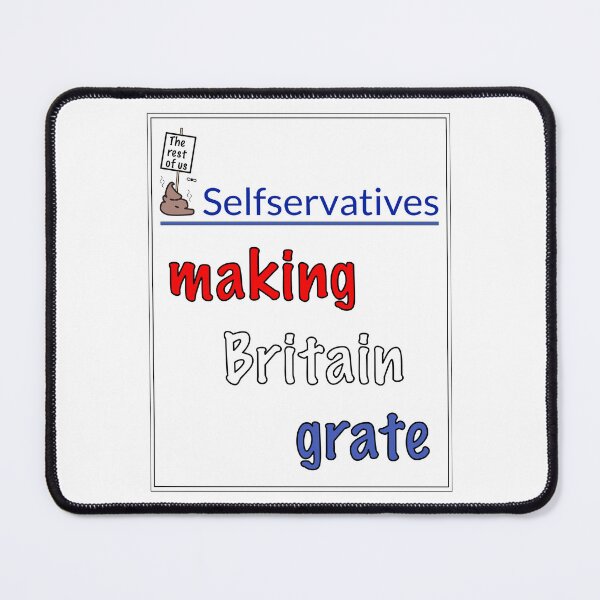 Item preview, Selfservatives1 making Britain grate design designed and sold by tdkrbooks.