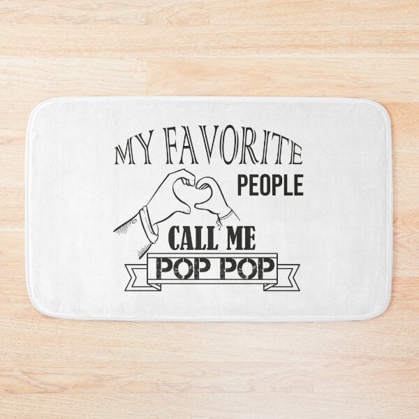 Item preview, My favorite people call me Pop Pop Funny Grandpa designed and sold by OSTONSHOP.