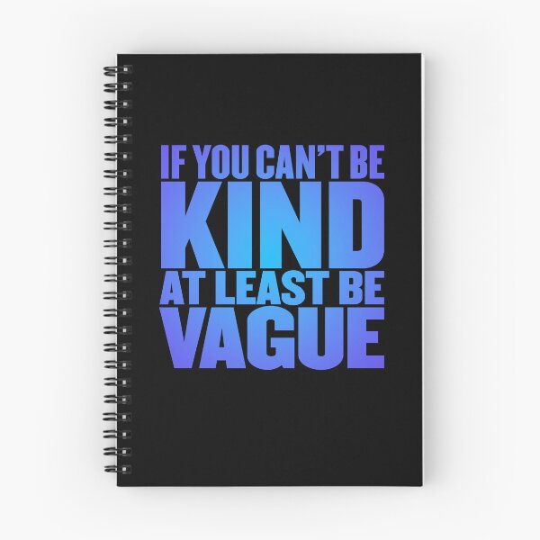 Item preview, If you can't be kind at least be vague v.2 designed and sold by x1brett.