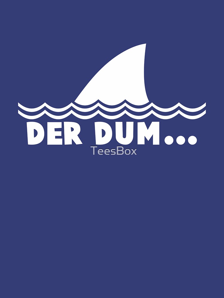 Der Dum... by TeesBox