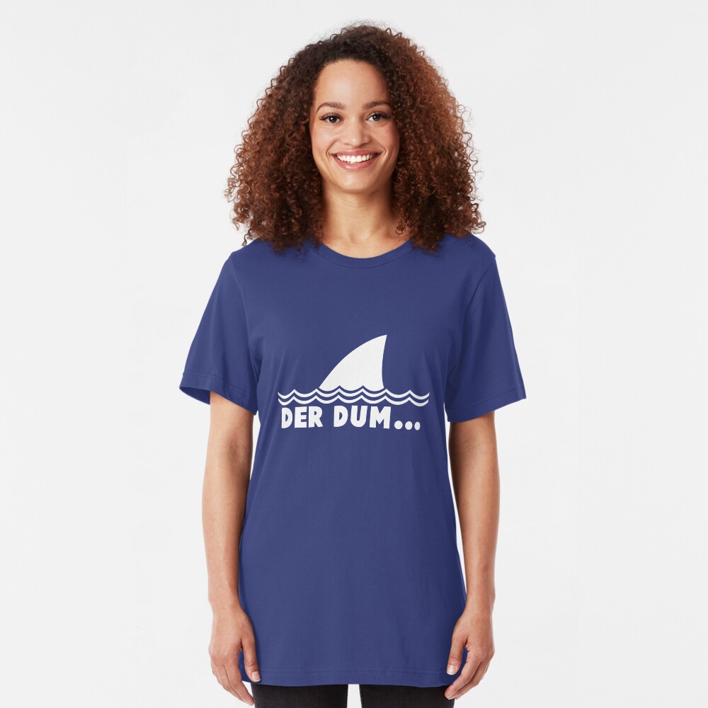 Der Dum... Slim Fit T-Shirt