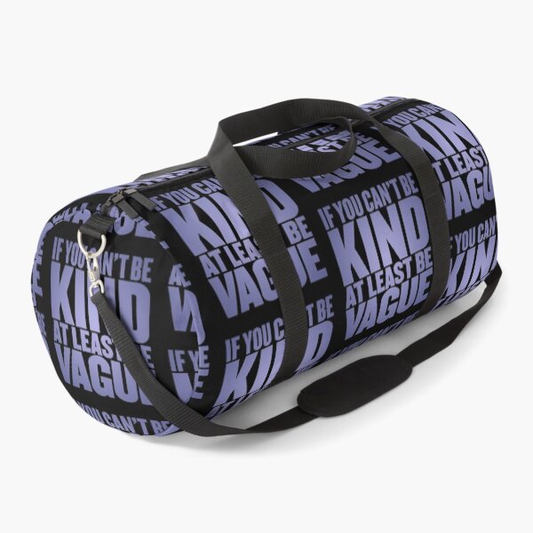 Item preview, If you can't be kind at least be vague v.3 designed and sold by x1brett.