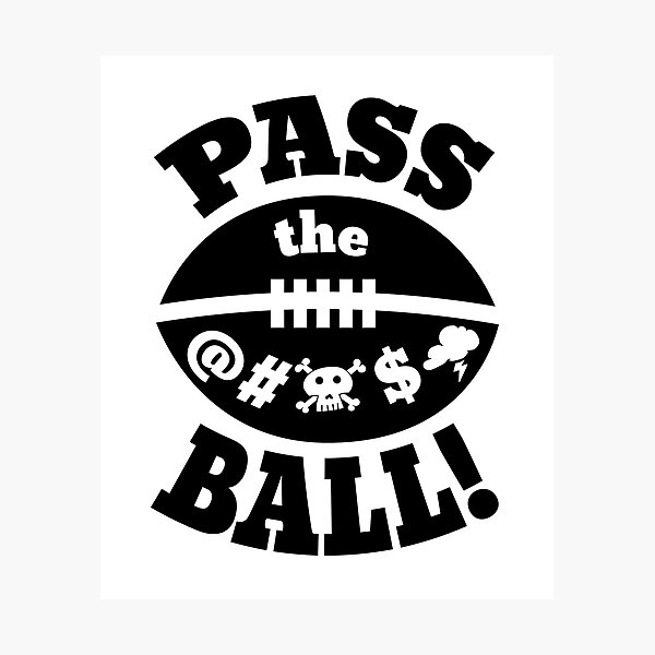Item preview, Pass the effing Rugby Ball! designed and sold by oberdoofus.
