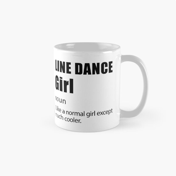 Artikelvorschau, Line Dance Girl, lustiges Line Dance, Line Dancing, Line Dancer Geschenk entworfen und verkauft von Aerial Addicts.