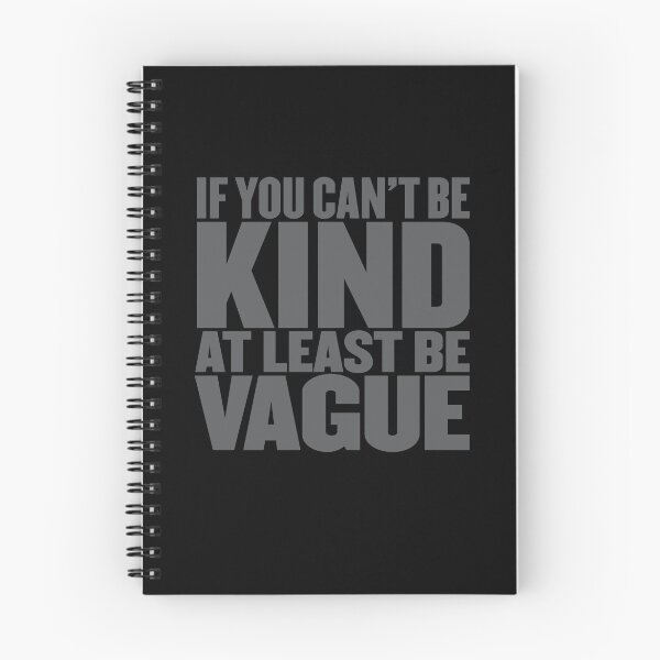 Item preview, If you can't be kind at least be vague v.6 designed and sold by x1brett.