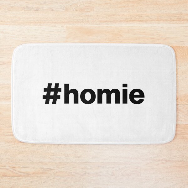 Item preview, Hashtag homie designed and sold by ArtIsParty.
