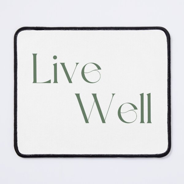 Item preview, Live Well - Inspirational Short Quotes designed and sold by rajasekhark.