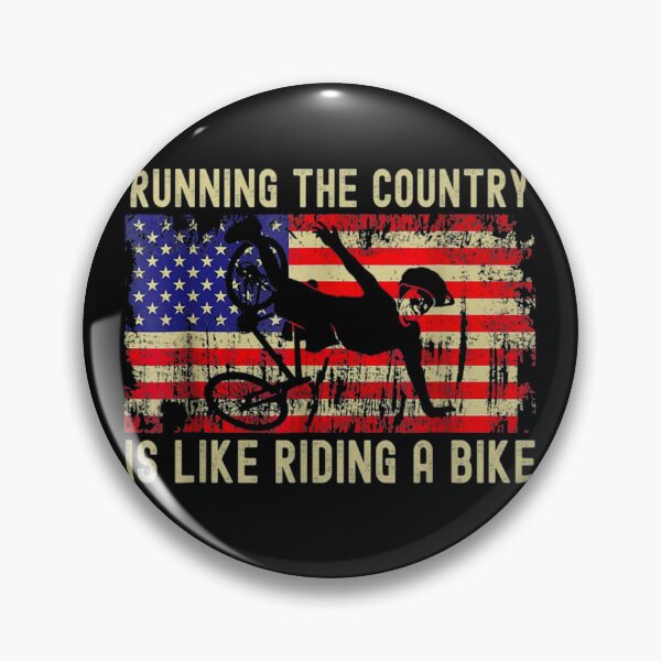 Item preview, Running The Country Is Like Riding A Bike - Funny Biden Meme designed and sold by urban-design.