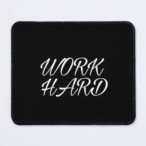 Item preview, Work hard designed and sold by Artistic Vista.