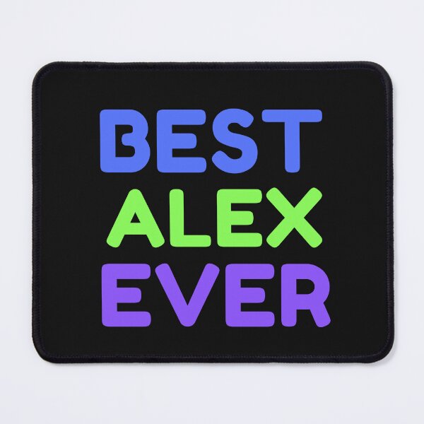Item preview,  Best Alex Ever designed and sold by MrTsTshirts.