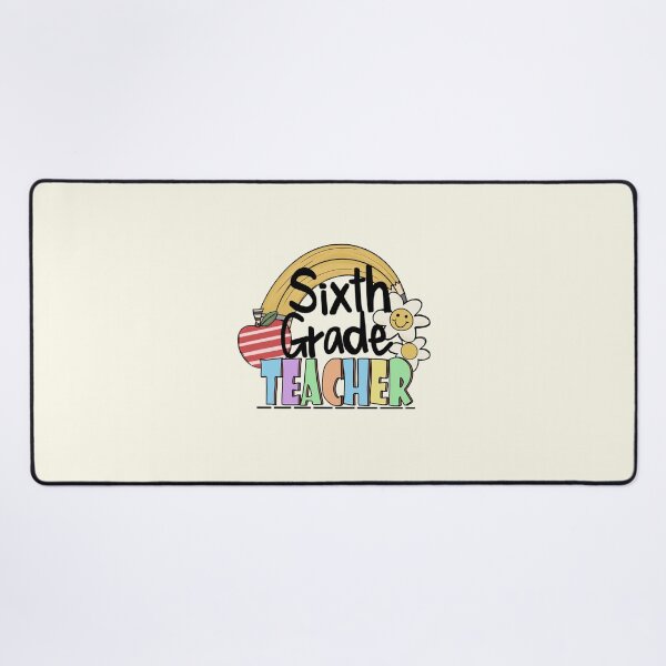 Item preview, sixth grade teacher designed and sold by JavierShih.