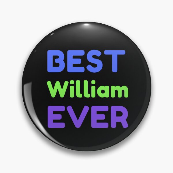 Item preview,  Best William Ever designed and sold by MrTsTshirts.