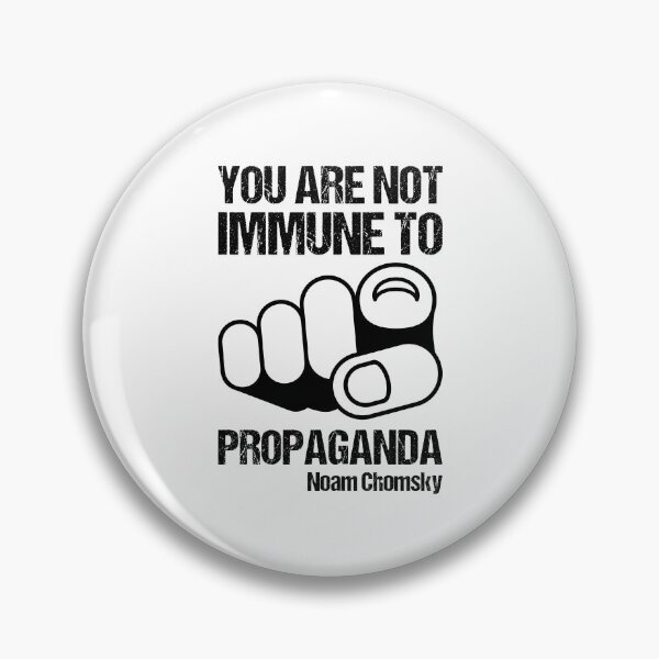 Item preview, You Are Not Immune To Propaganda designed and sold by TashaVector.