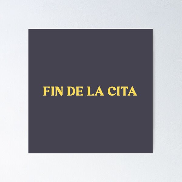Item preview, Fin de la cita, mustard designed and sold by perezzzoso.