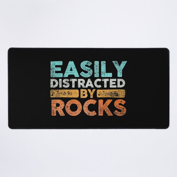 Item preview, Easily Distracted By Rocks Geology Funny Archaeologist designed and sold by Xtjjae.