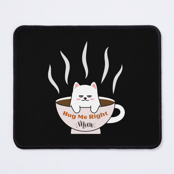 Item preview, Hug Me Right Meow Hug Your Cat Today designed and sold by Alieso.