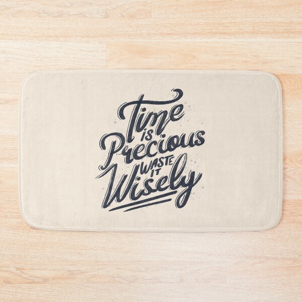 Item preview, Time Is Precious Waste It Wisely by Tobe Fonseca designed and sold by Tobe Fonseca®.