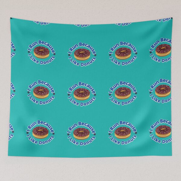 Item preview, I Run Because I Like Donuts designed and sold by Soft Strength Studio.