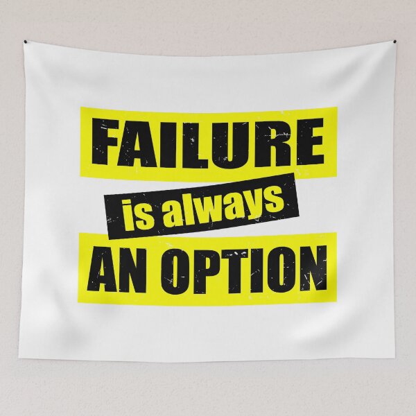 Item preview, Failure is Always An Option designed and sold by StylishUltima.