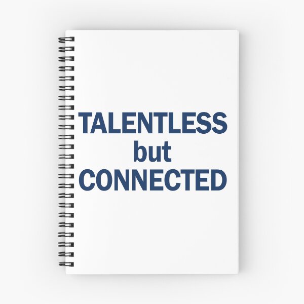 Item preview, Talentless but connected designed and sold by addylolanden.
