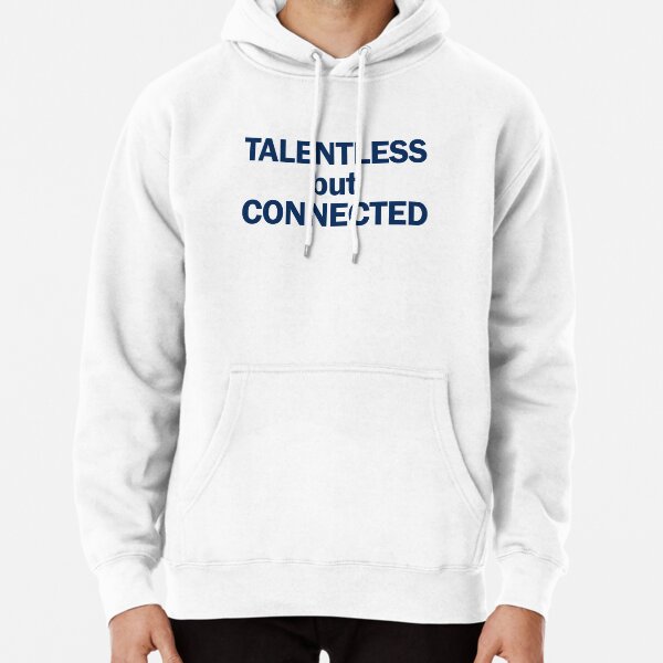 Talentless white online hoodie