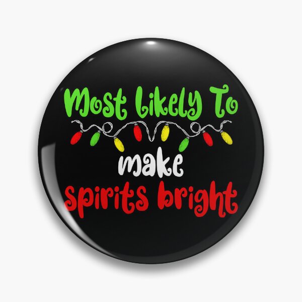 Artikelvorschau, Most Likely To Christmas Spirits Bright Family Christmas Gear entworfen und verkauft von DynamicDesign.