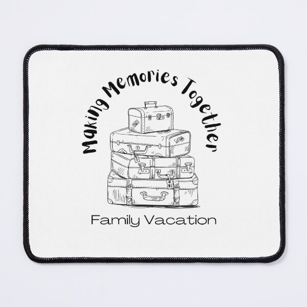 Item preview, Family Vacation, Making Memories Together designed and sold by S-and-W-4ever.