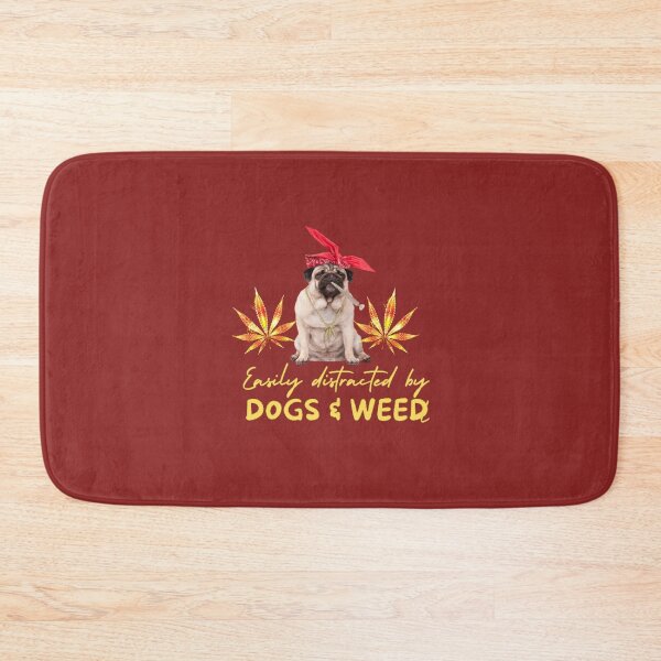 Item preview, Easily distracted by dogs and weed, funny quote 420 cannabis designed and sold by BestDesignbySof.