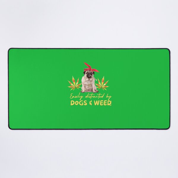 Item preview, Easily distracted by dogs and weed, funny quote 420 cannabis designed and sold by BestDesignbySof.