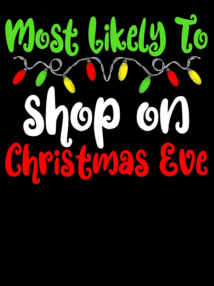Thumbnail 3 von 3, Tuch, Most Likely To Christmas Shop Christmas Eve Family Christmas Gear designt und verkauft von DynamicDesign.