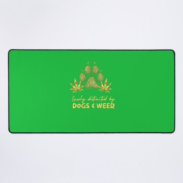 Item preview, Easily distracted by dogs and weed, funny quote 420 cannabis designed and sold by BestDesignbySof.