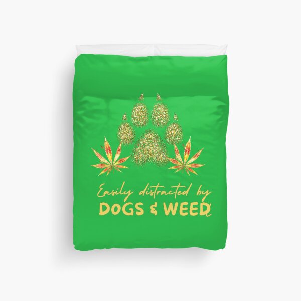 Item preview, Easily distracted by dogs and weed, funny quote 420 cannabis designed and sold by BestDesignbySof.