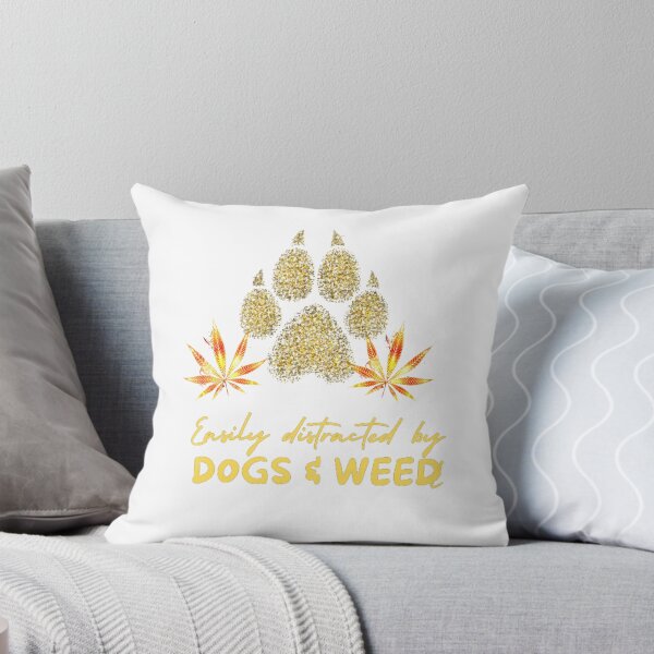 Item preview, Easily distracted by dogs and weed, funny quote 420 cannabis designed and sold by BestDesignbySof.