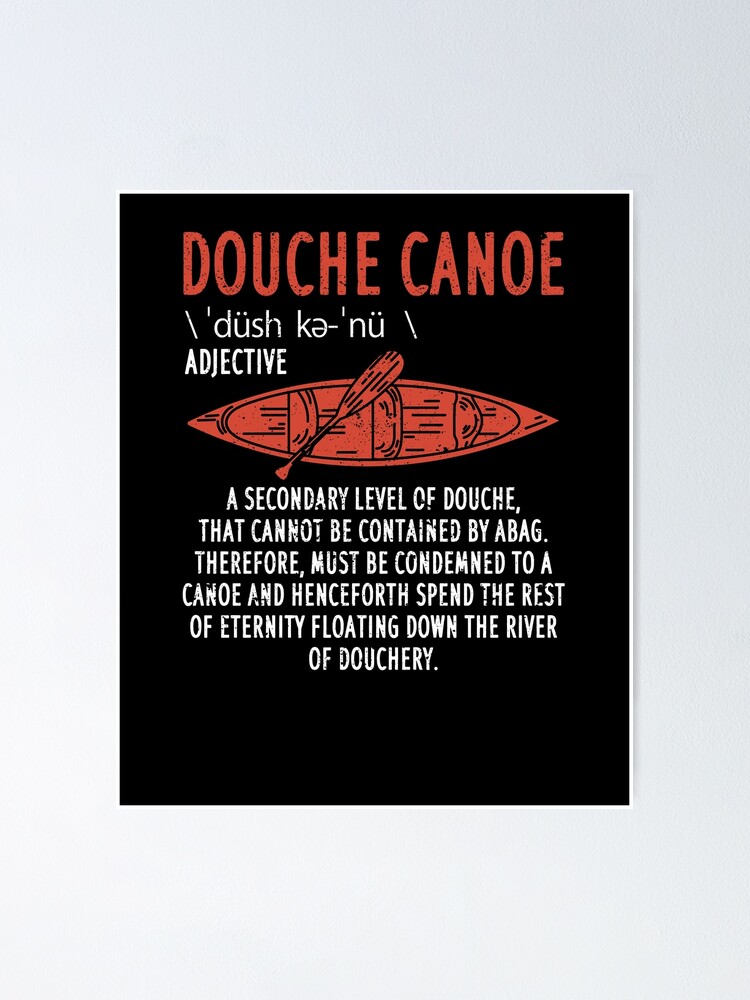 "Don't Be A Jerk Canoe Definition Funny Humor" Poster for Sale by Yanyo