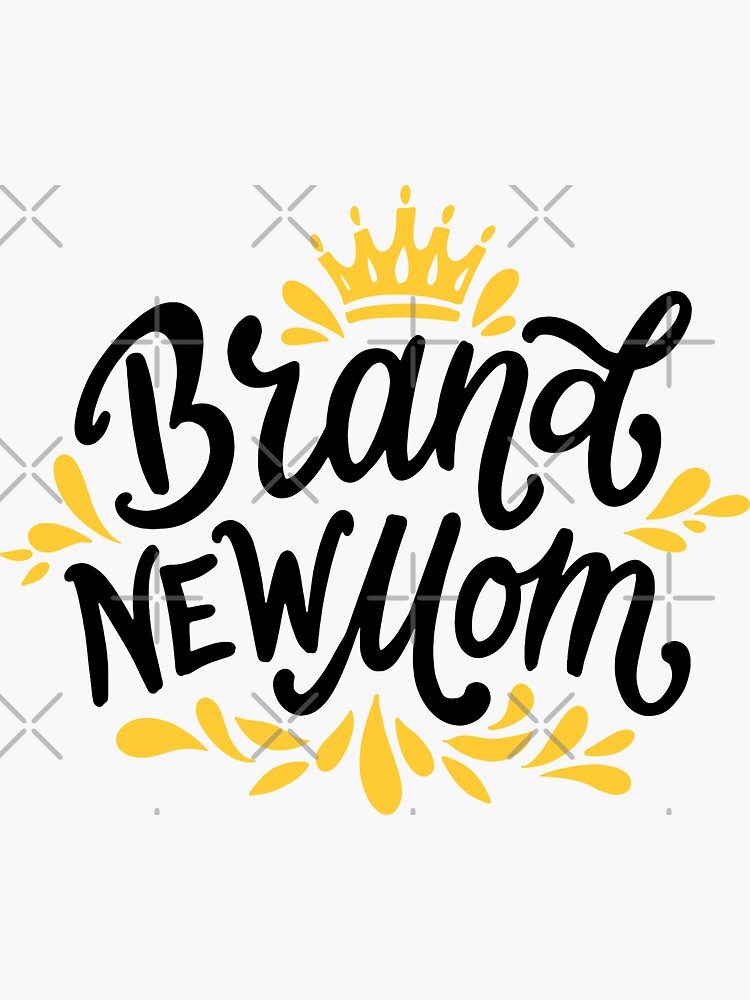 "Brand New Mom I Promoted To Mommy" Sticker for Sale by lemonpepper