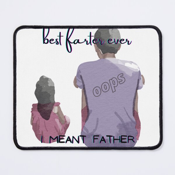 Item preview, best farter ever oops i meant father designed and sold by HdanRDesign.