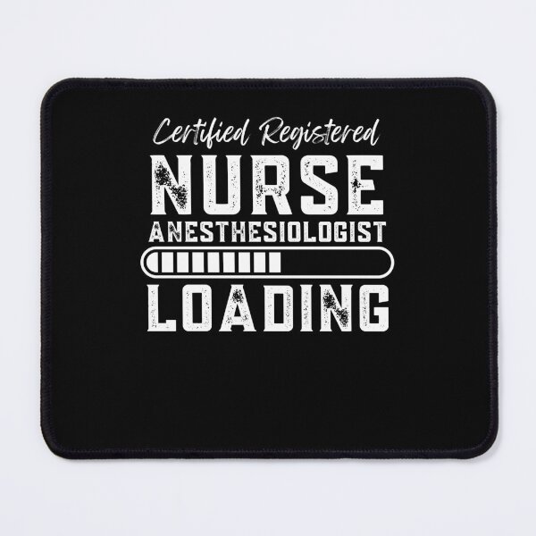 Item preview, Certified Registered Nurse Anesthesiologist Loading Anesthesia CRNA designed and sold by ShopFANA.